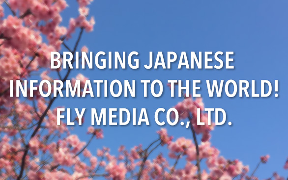 ASIA INFORMATION TO THE WORLD! FLY MEDIA CO.,LTD
